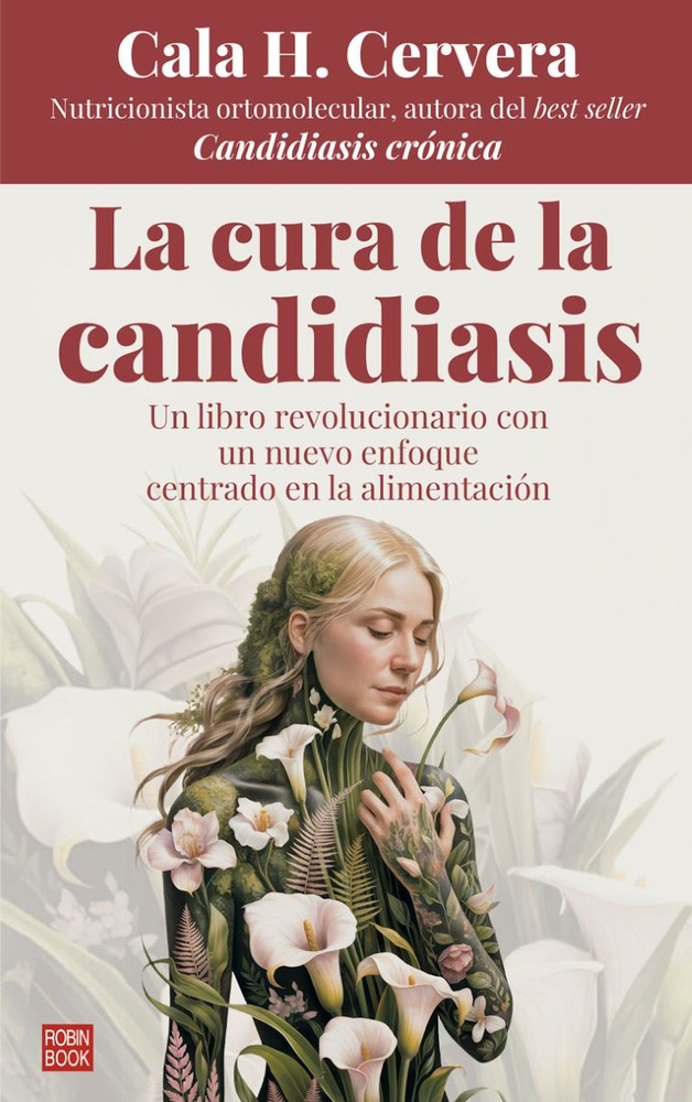 La cura de la candidiasis