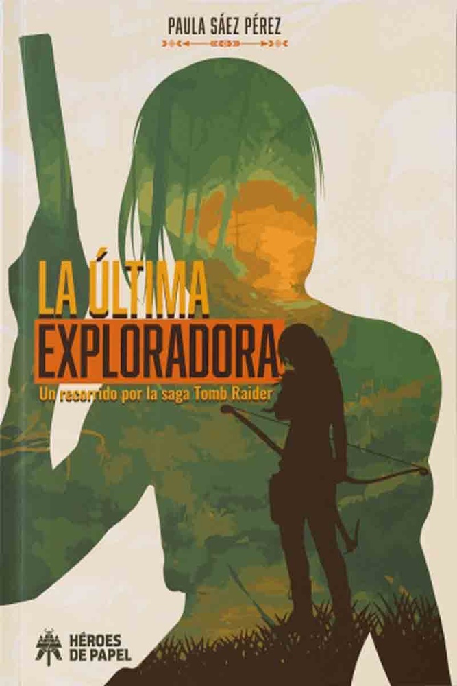 La última exploradora