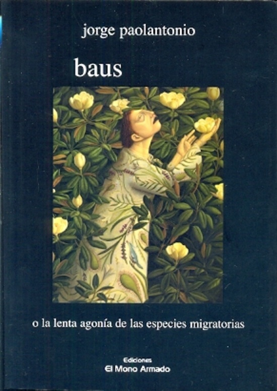 Baus o la lenta agonia de las especies migratorias