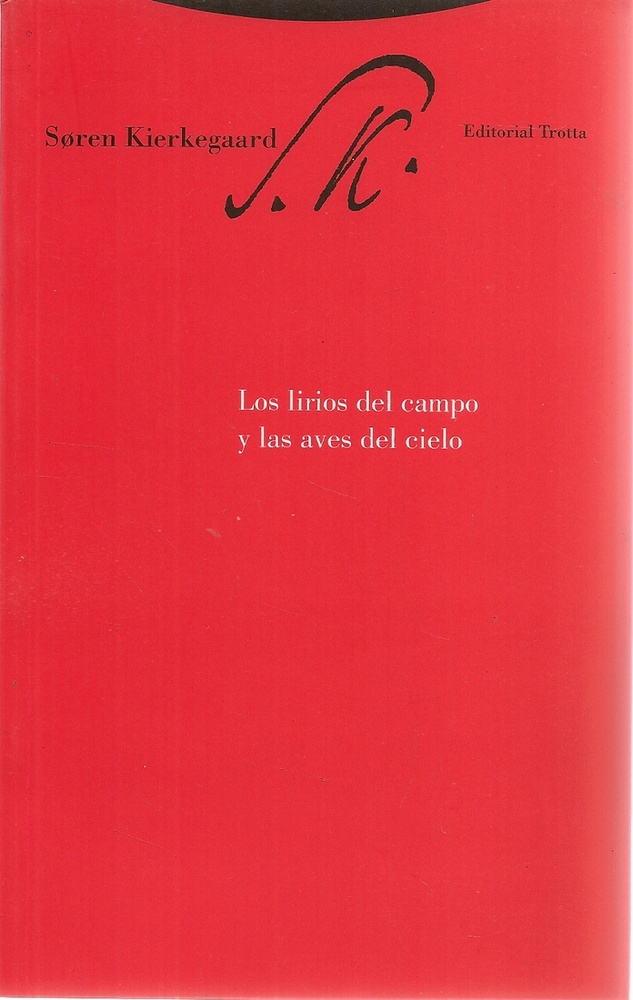 Los lirios del campo y las aves del cielo