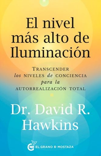 El nivel mas alto de iluminacion