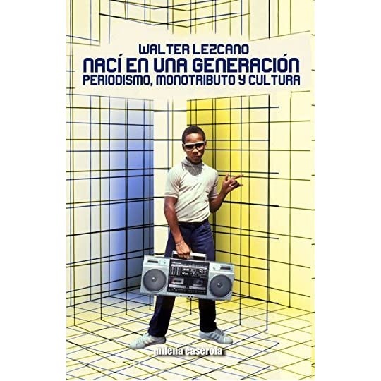 Naci en una generacion