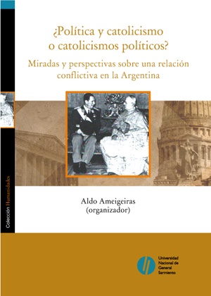 Politica y catolicismo o catolicismos politicos