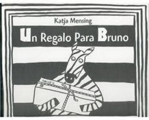 Un regalo para Bruno