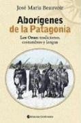 Aborígenes de la Patagonia
