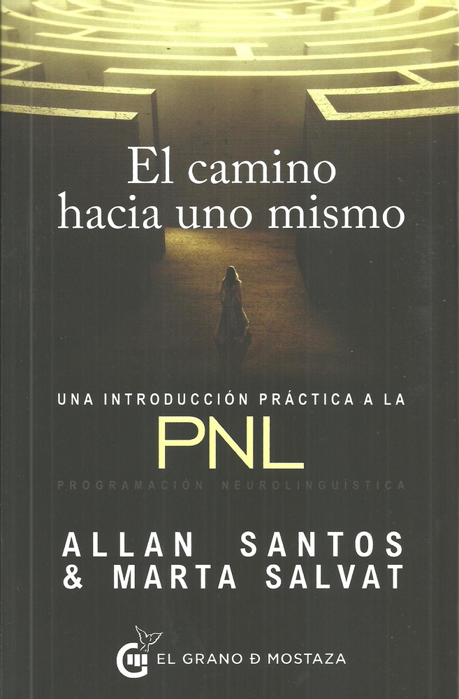 El Camino Hacia Uno Mismo