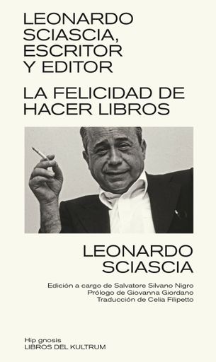 Leonardo sciascia, escritor y editor