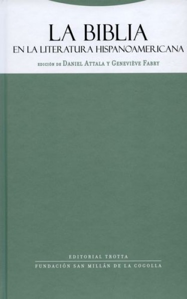 La Biblia en la literatura hispanoamericana