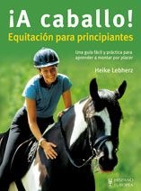 A caballo Equitacion parta principiantes