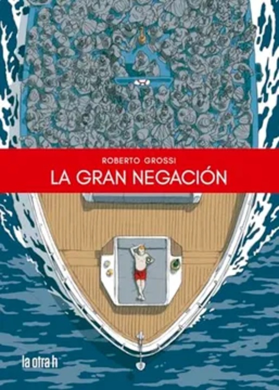 La gran negación