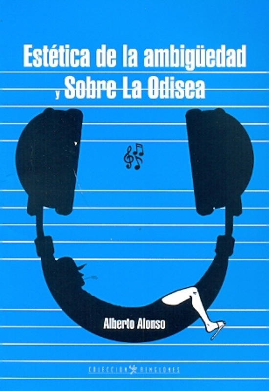 Estetica de la ambiguedad y sobre la Odisea