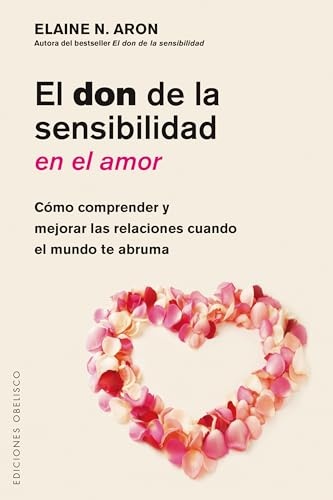 El Don de la sensibilidad en el amor