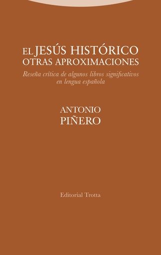 El Jesus Historico y otras aproximaciones