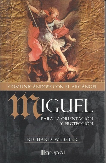 Comunicandose con el Arcangel Miguel para la orientacion y proteccion