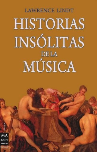 Historias insolitas de la musica
