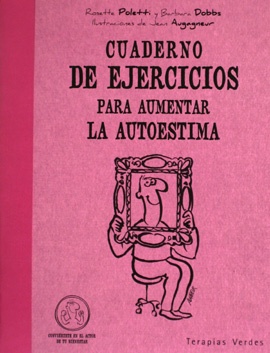 Cuaderno de ejercicios para aumentar la autoestima