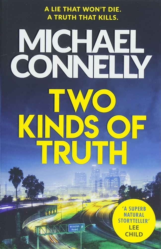 Connelly: two kinds of truth