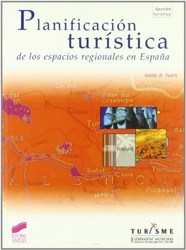 Planificación turística de los espacios regionales en España