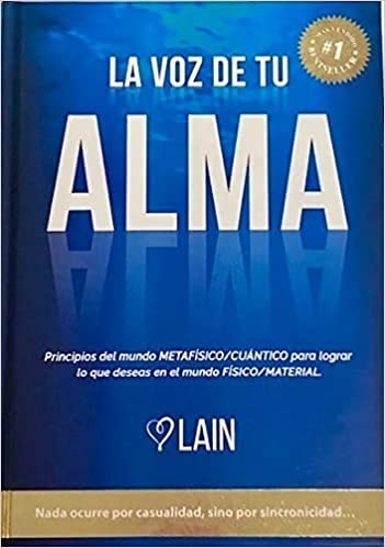 La Voz De Tu Alma. Vol1 - Tapa Dura