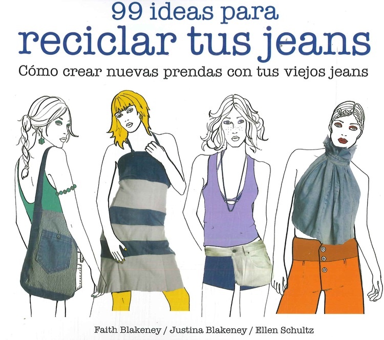 99 ideas para reciclar tus jeans