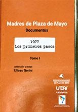 Madres De Plaza De Mayo Documentos 1977