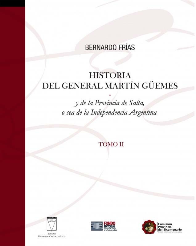 Historia del General Martin Guemes (II)