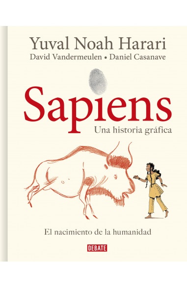 Sapiens. Una Historia Grafica Vol. 1