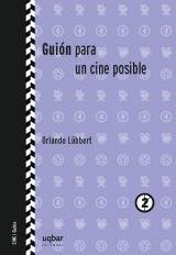 Guion para un cine posible