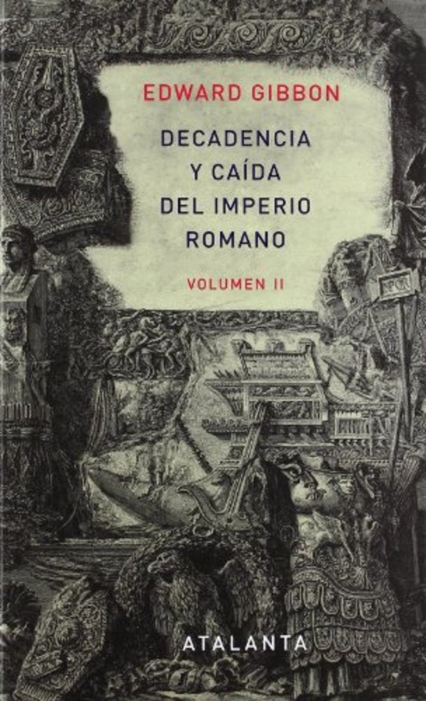 Decadencia y caida del imperio romano Vol II