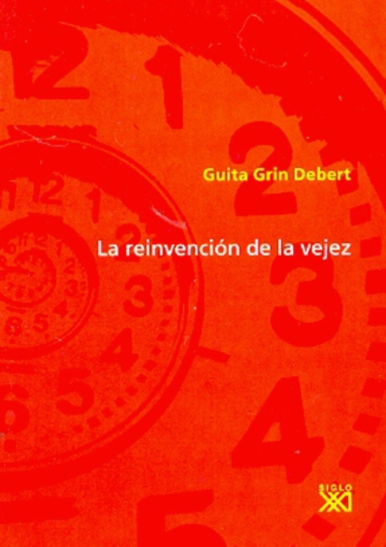 la Reinvencion de la vejez