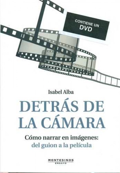Detras de la camara