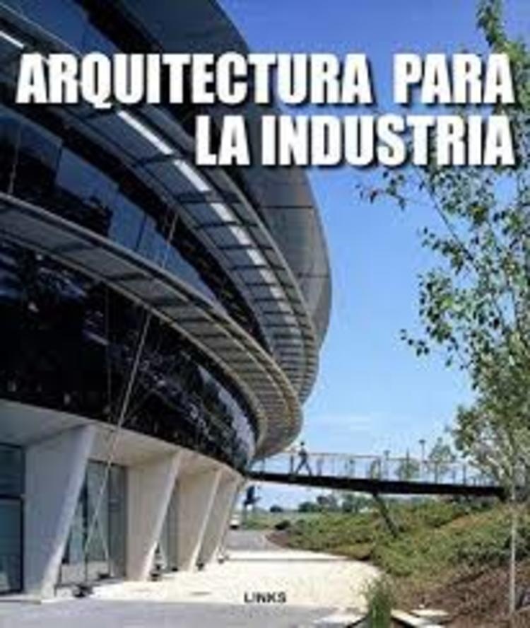 Arquitectura para la industria