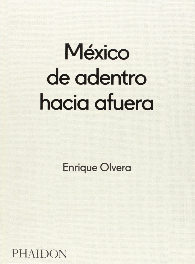 México de adentro hacia afuera