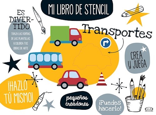 Transportes. Mi libro de stencil