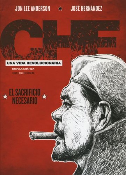 Che, una vida revolucionaria