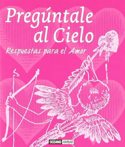 Preguntale Al Cielo