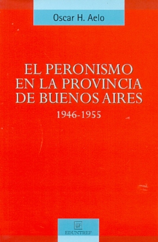Peronismo en la provincia de Buenos Aires, el 1946-1955