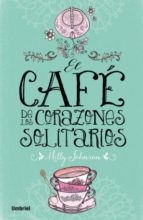 El Cafe de los corazones solitarios