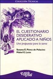 El cuestionario desiderativo aplicado a niños