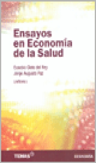 Ensayos en economia de la salud