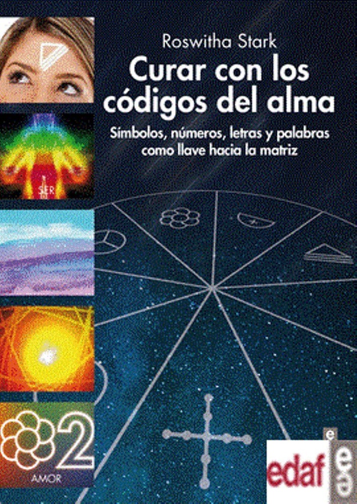 Curar con los codigos del alma