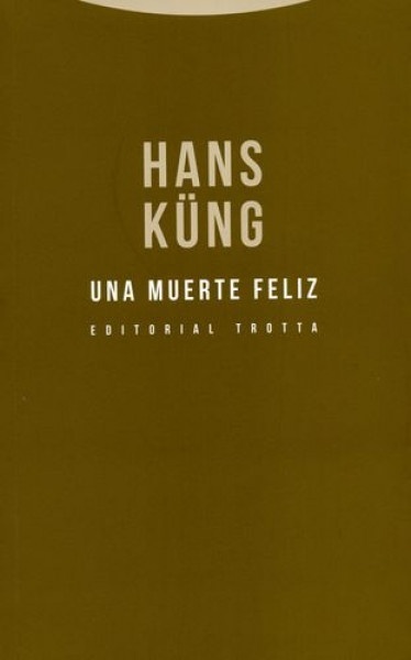 Una muerte feliz