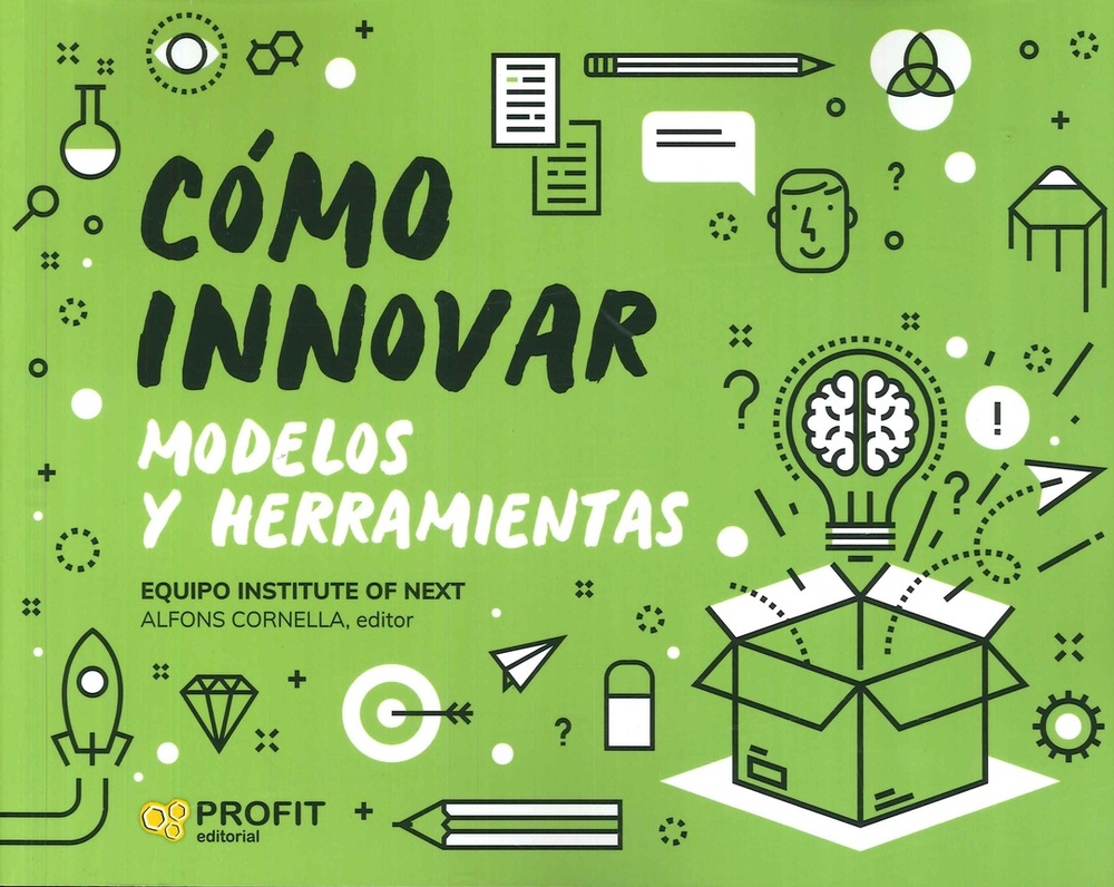 Como innovar: modelos y herramientas