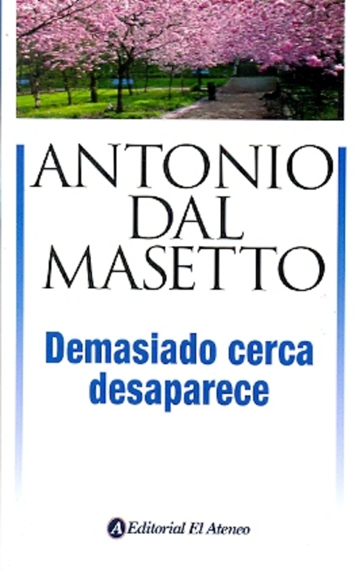 Demasiado cerca desaparece