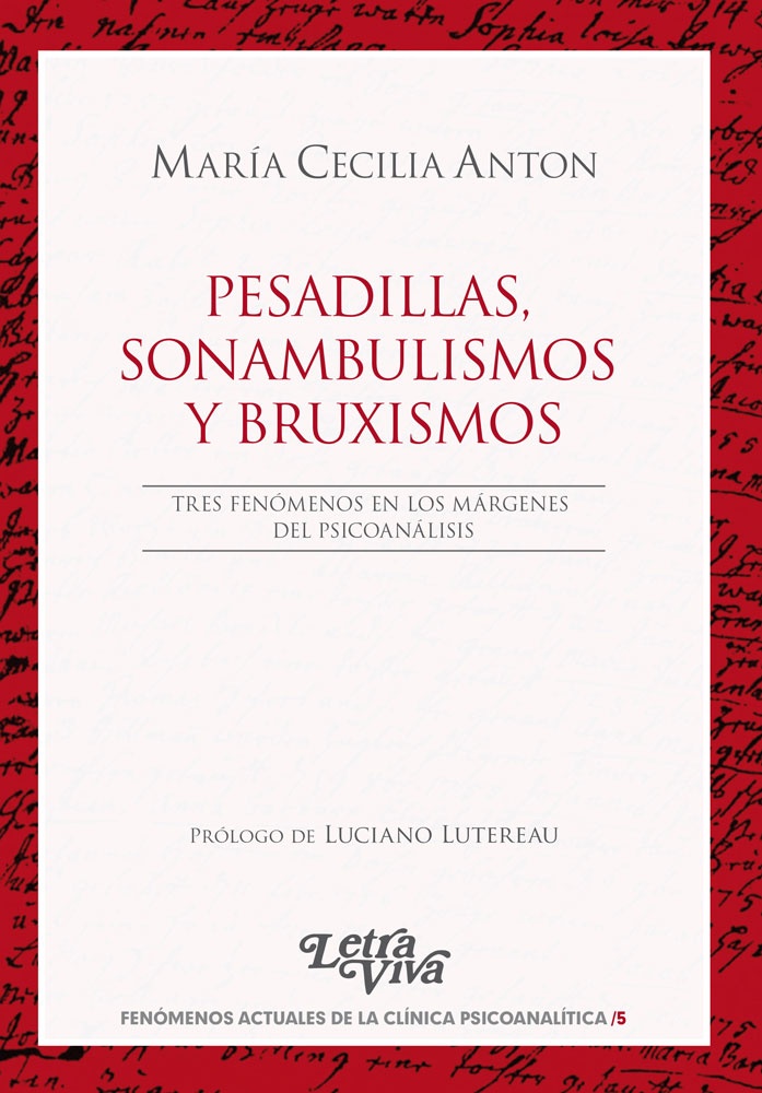 Pesadillas, sonambulismos y bruxismos