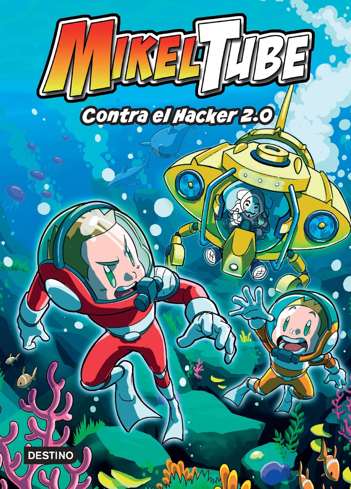 Mikeltube 4. Contra el Hacker 2.0