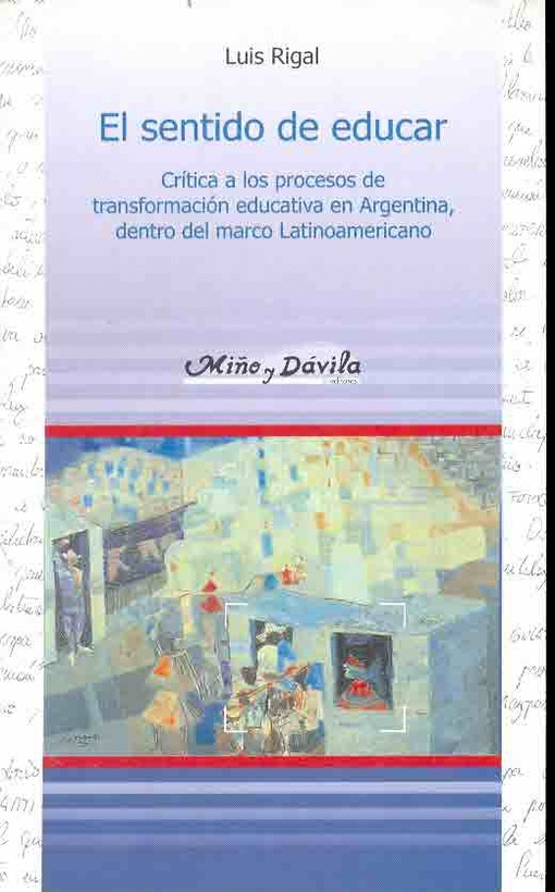 El sentido de educar **