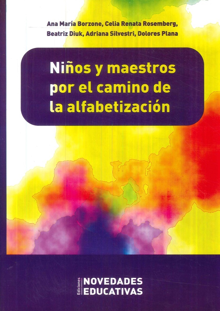 Niños y maestros por el camino de la alfabetizacion
