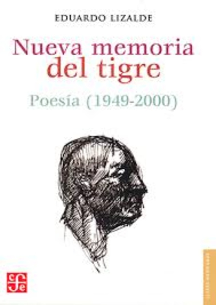 Nueva memoria del tigre. Poesia 1949-2000
