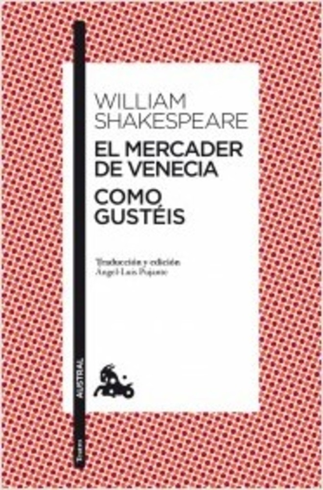 Mercader de Vencia, El. Como gusteis